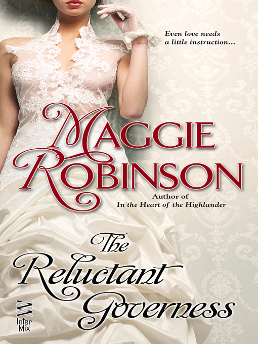 Title details for The Reluctant Governess by Maggie Robinson - Wait list
